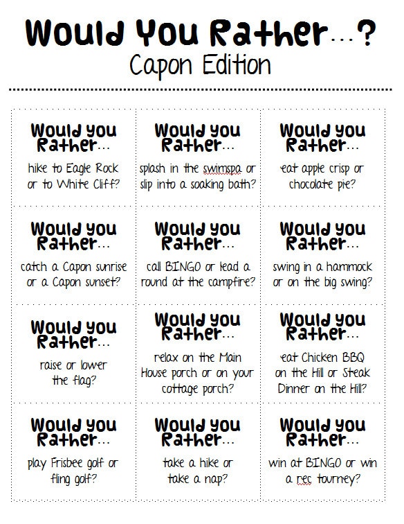 Would You Rather? Capon Edition - Capon Springs